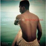 Contingency in Madagascar: Photography-Encounters-Writing by Muecke, Stephen; Pam, Max; Taussig, Michael, 9781841504742