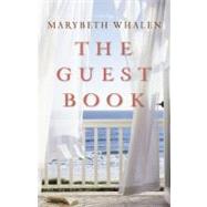 The Guest Book by Whalen, Marybeth, 9780310334743