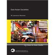 East Asian Societies by Neuman, W. Lawrence, 9780924304743