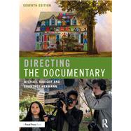 Directing the Documentary by Michael Rabiger; Courtney Hermann, 9781000054743