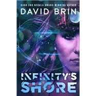Infinity's Shore by Brin, David, 9781504064743