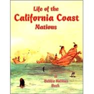 Life Of The California Coast Nations by Aloian, Molly, 9780778704744