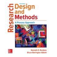 Research Design and Methods: A Process Approach by Bordens, Kenneth; Abbott, Bruce Barrington, 9781259844744