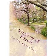 Kingdom of Heaven by Kornelsen, Dorita Lynn, 9781523624744