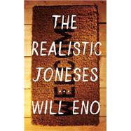 The Realistic Joneses by Eno, Will, 9781559364744