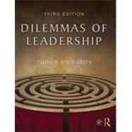 Dilemmas of Leadership by Rickards; Tudor, 9781138814745