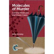 Molecules of Murder by Emsley, John, 9781782624745