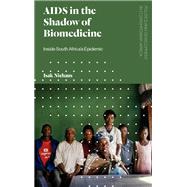 AIDS in the Shadow of Biomedicine by Niehaus, Isak, 9781786994745