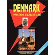Denmark Investment and Business Guide by International Business Publications, USA (PRD), 9780739794746