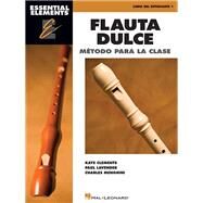 Essential Elements Flauta Dulce (Recorder) - Spanish Classroom Edition Book Only by Clements, Kaye; Lavender, Paul; Menghini, Charles, 9781495064746