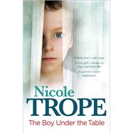 The Boy Under the Table by Trope, Nicole, 9781743314746