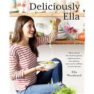 Deliciously Ella by Ella Woodward, 9782501104746