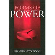 Forms of Power by Poggi, Gianfranco, 9780745624747