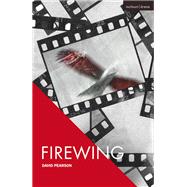 Firewing by David A Pearson, 9781350654747