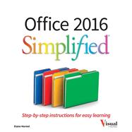 Office 2016 Simplified by Marmel, Elaine, 9781119074748