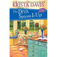 The Diva Spices It Up by Davis, Krista, 9781496714749