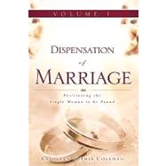 Dispensation of Marriage by Coleman, Kathleen Sophia, 9781615794751
