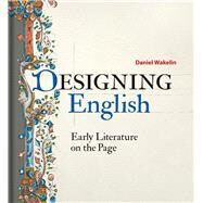 Designing English by Wakelin, Daniel, 9781851244751