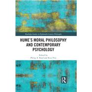 Humes Moral Philosophy and Contemporary Psychology by Reed; Philip A., 9781138744752