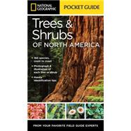 National Geographic Pocket Guide to Trees and Shrubs of North America by Crowder, Bland, 9781426214752