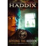 Among the Hidden by Haddix, Margaret Peterson, 9780689824753