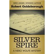 Silver Spire by Goldsborough, Robert, 9781504034753