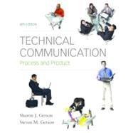 Technical Communication : Process and Product by Gerson, Sharon; Gerson, Steven, 9780136154754