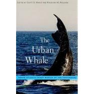 The Urban Whale by Kraus, Scott D., 9780674034754