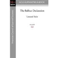 The Balfour Declaration by Stein, Leonard, 9781597404754