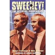 Sweeney! The Official Companion (Updated Edition) by FAIRCLOUGH, ROBERTKENWOOD, MIKE, 9781781164754