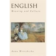English Meaning and Culture by Wierzbicka, Anna, 9780195174755