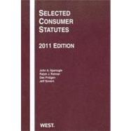 Spanogle, Rohner, Pridgen, and Sovern's Selected Consumer Statutes 2011 by Spanogle, John A.; Rohner, Ralph J.; Pridgen, Dee; Sovern, Jeff, 9780314274755