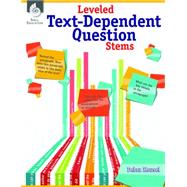 Leveled Text-dependent Question Stems by Housel, Debra, 9781425814755