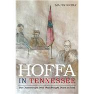 Hoffa in Tennessee by Nicely, Maury, 9781621904755