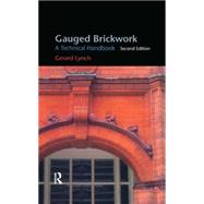 Gauged Brickwork by Lynch; Gerard C J, 9781873394755