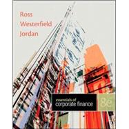 Essentials of Corporate Finance by Ross Professor, Stephen;Westerfield , Randolph;Jordan , Bradford, 9780078034756