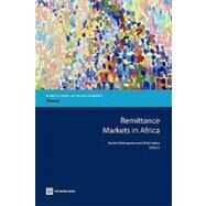Remittance Markets in Africa by Mohapatra, Sanket; Ratha, Dilip, 9780821384756