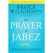 The Prayer of Jabez by WILKINSON, BRUCEKOPP, DAVID, 9781590524756
