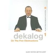 Dekalog 01 : On the Five Obstructions by Hjort, Mette, 9781905674756