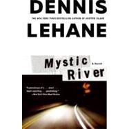 Mystic River by Lehane, Dennis, 9780060584757