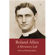 Roland Allen by Rutt, Steven Richard, 9780718894757
