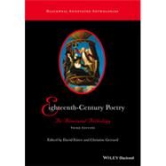 Eighteenth-Century Poetry An Annotated Anthology by Fairer, David; Gerrard, Christine, 9781118824757