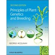 Principles of Plant Genetics and Breeding by Acquaah, George, 9780470664759