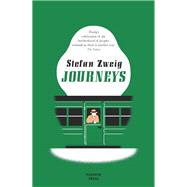 Journeys by Zweig, Stefan; Stone, Will, 9781782274759