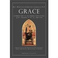 Grace by Garrigou-Lagrange, Reginald; Bominican Nuns, 9781453624760