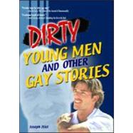 Dirty Young Men and Other Gay Stories by Itiel; Joseph, 9781560234760