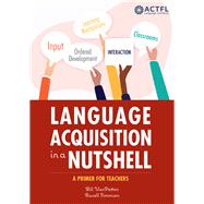 Language Acquisition in a Nutshell by Simonsen, Russell, 9781942544760