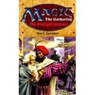 The Prodigal Sorcerer by Sumner, Mark, 9780061054761