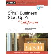 The Small Business Start-up Kit for California by Pakroo, Peri H.; Stewart, Marcia, 9781413324761