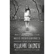 Miss Peregrine's Home for Peculiar Children by Riggs, Ransom, 9781594744761
